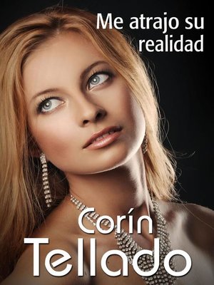 cover image of Me atrajo su realidad